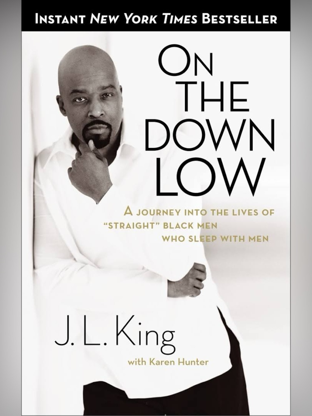 On the Down Low by J.L. King - White Hardcover 2004 Sociological Nonfiction